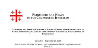 Երուսաղեմի Եկեղեցիների Պատրիարքներն ու Ղեկավարները կրկին դատապարտում են Անարդար Բռնագանձման Դատական լսումը